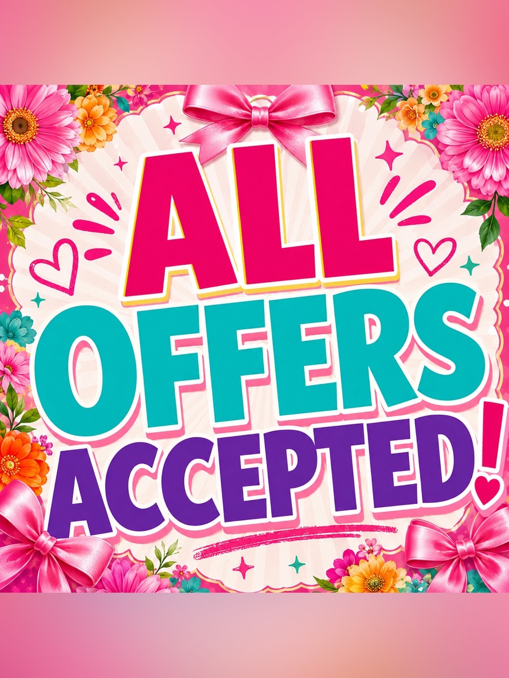 All offers accepted! Comment for bundles!